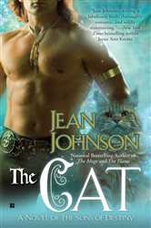 Book cover: The Cat (Book 5 of Sons of Destiny) by Jean Johnson (preview)
