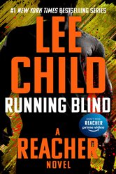 Book cover: Running Blind (Book 4 of Jack Reacher) by Lee Child (preview)