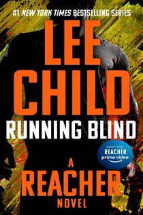 Book cover: Running Blind (Book 4 of Jack Reacher) by Lee Child (preview)