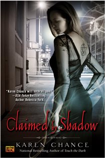 Book cover: Claimed By Shadow (Book 2 of Cassie Palmer) by Karen Chance (preview)