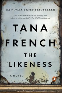 Book cover: The Likeness (Book 2 of Dublin Murder Squad) by Tana French (preview)