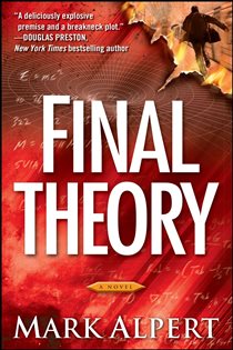 Book cover: Final Theory, by Mark Alpert (preview)