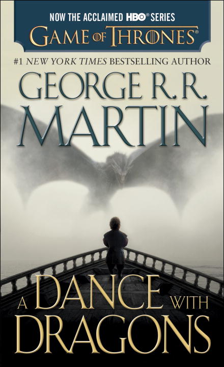 A Dance with Dragons: A Song of Ice and Fire: Book Five