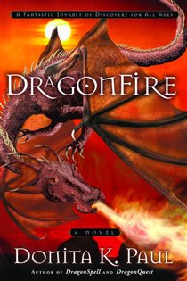 Book cover: DragonFire (Book 4 of DragonKeeper Chronicles) by Donita K. Paul (preview)