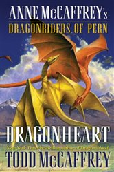 Book cover: Dragonheart (Book 21 of Dragonriders of Pern) by Todd J. McCaffrey (preview)