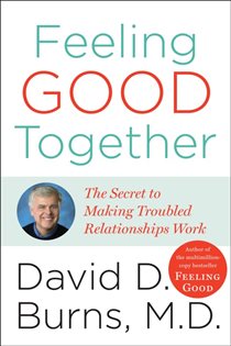Book cover: Feeling Good Together, by David D. Burns (preview)