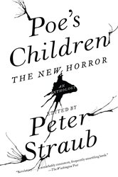 Book cover: Poe's Children, by Peter Straub (preview)