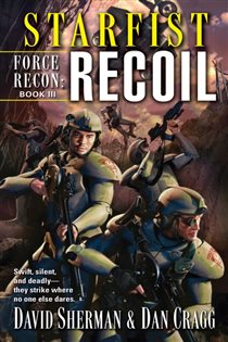 Book cover: Starfist: Force Recon: Recoil (Book 3 of Starfist: Force Recon) by David Sherman (preview)