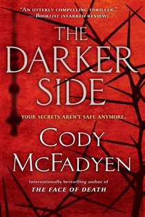 Book cover: The Darker Side (Book 3 of Smoky Barrett) by Cody McFadyen (preview)