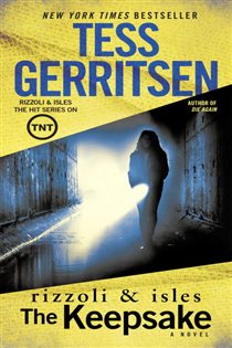 Book cover: The Keepsake (Book 7 of Rizzoli & Isles) by Tess Gerritsen (preview)