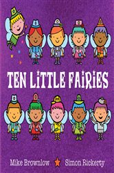 Book cover: Ten Little Fairies (Book 14 of Ten Little) by Mike Brownlow (preview)