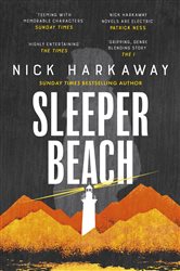Book cover: Sleeper Beach, by Nick Harkaway (preview)