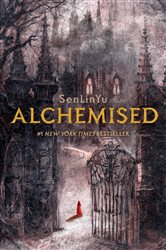 Book cover: Alchemised, by SenLinYu (preview)