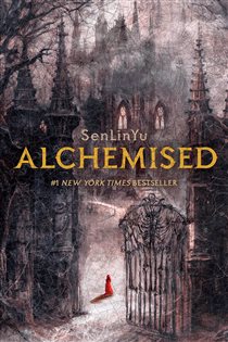 Book cover: Alchemised, by SenLinYu (preview)