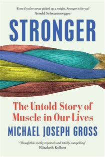 Book cover: Stronger, by Michael Joseph Gross (preview)