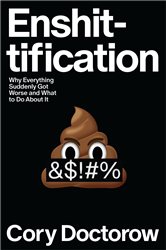 Book cover: Enshittification, by Cory Doctorow (preview)