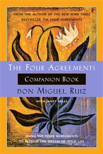 Book cover: The Four Agreements Companion Book, by Don Miguel Ruiz (preview)