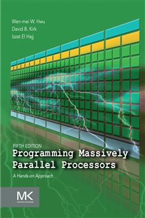 Book cover: Programming Massively Parallel Processors, by Wen-mei W. Hwu (preview)