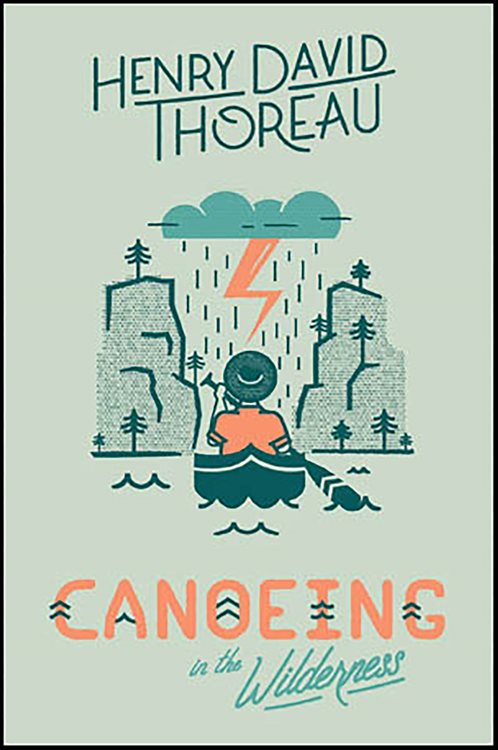 Canoeing In The Wilderness By Henry David Thoreau (ebook)