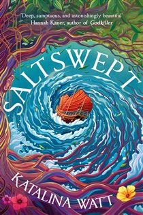 Book cover: Saltswept, by Katalina Watt (preview)