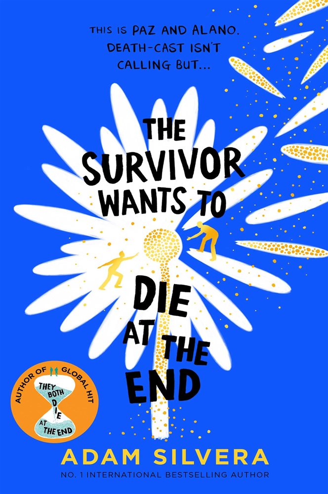 the-survivor-wants-to-die-at-the-end-by-adam-silvera-ebook