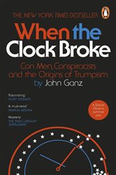 Book cover: When the Clock Broke, by John Ganz (preview)