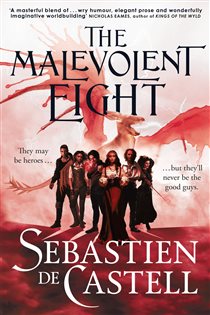 Book cover: The Malevolent Eight, by Sebastien de Castell (preview)