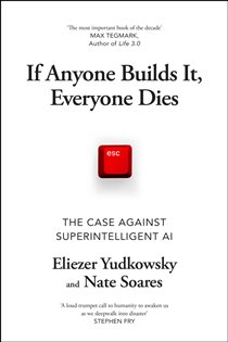 Book cover: If Anyone Builds It, Everyone Dies, by Eliezer Yudkowsky (preview)