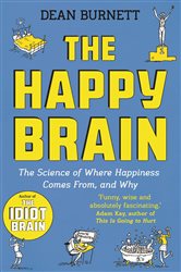 Book cover: The Happy Brain, by Dean Burnett (preview)
