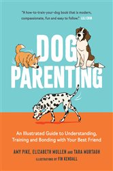 Book cover: Dog Parenting, by Elizabeth Mullen (preview)