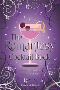 Book cover: The Romantasy Cocktail Book, by Francis Nightingale (preview)