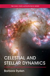 Book cover: Celestial and Stellar Dynamics, by Barbara Ryden (preview)
