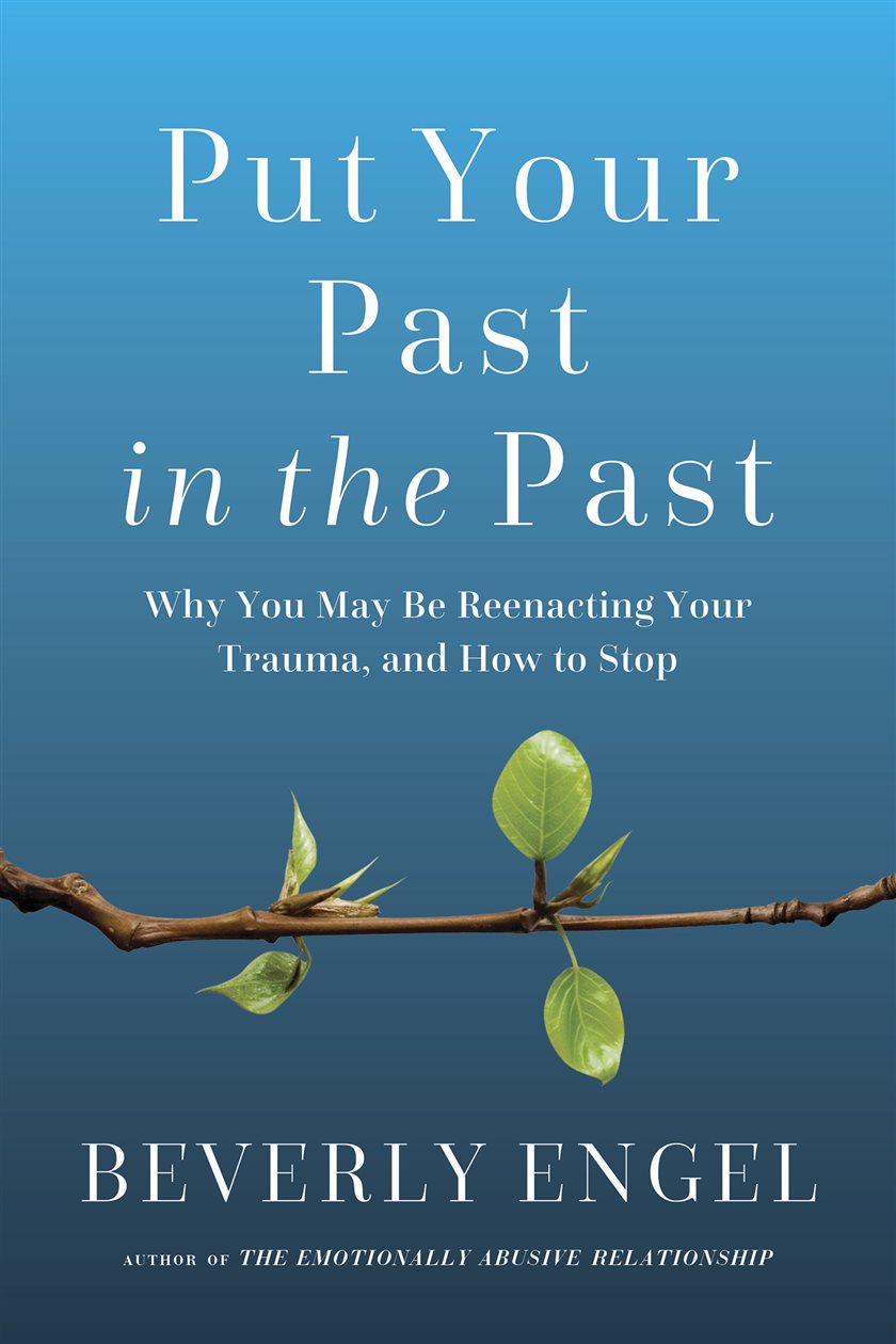 Put Your Past in the Past by Beverly Engel (ebook)