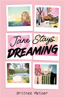 Book cover: Jane Stays Dreaming, by Britnee Meiser (preview)