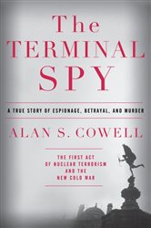 Book cover: The Terminal Spy, by Alan S. Cowell (preview)