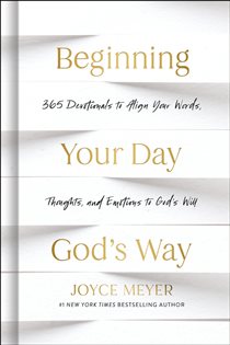 Book cover: Beginning Your Day God’s Way, by Joyce Meyer (preview)