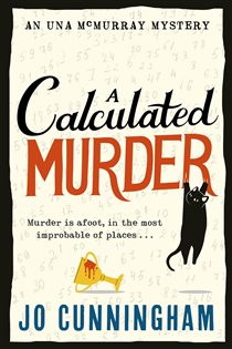 Book cover: A Calculated Murder, by Jo Cunningham (preview)