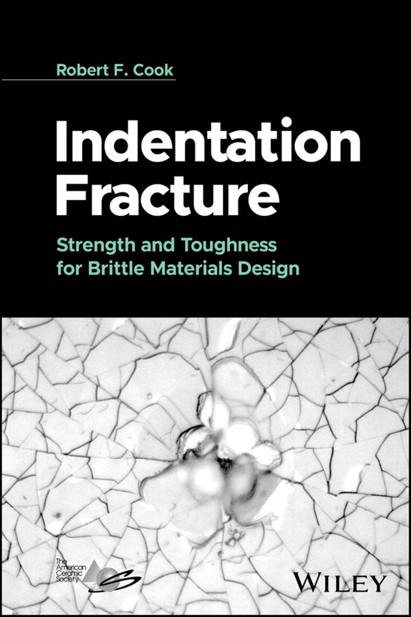 Robert F. Cook Indentation Fracture by Robert F. Cook (ebook)