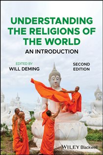 Book cover: Understanding the Religions of the World, edited by Will Deming (preview)