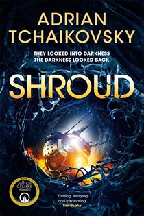 Book cover: Shroud, by Adrian Tchaikovsky (preview)