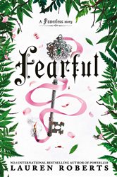 Book cover: Fearful, by Lauren Roberts (preview)