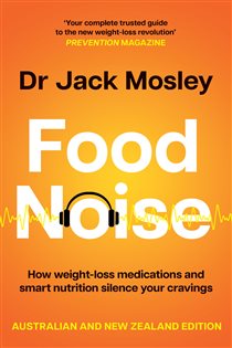 Book cover: Food Noise, by Dr Jack Mosley (preview)