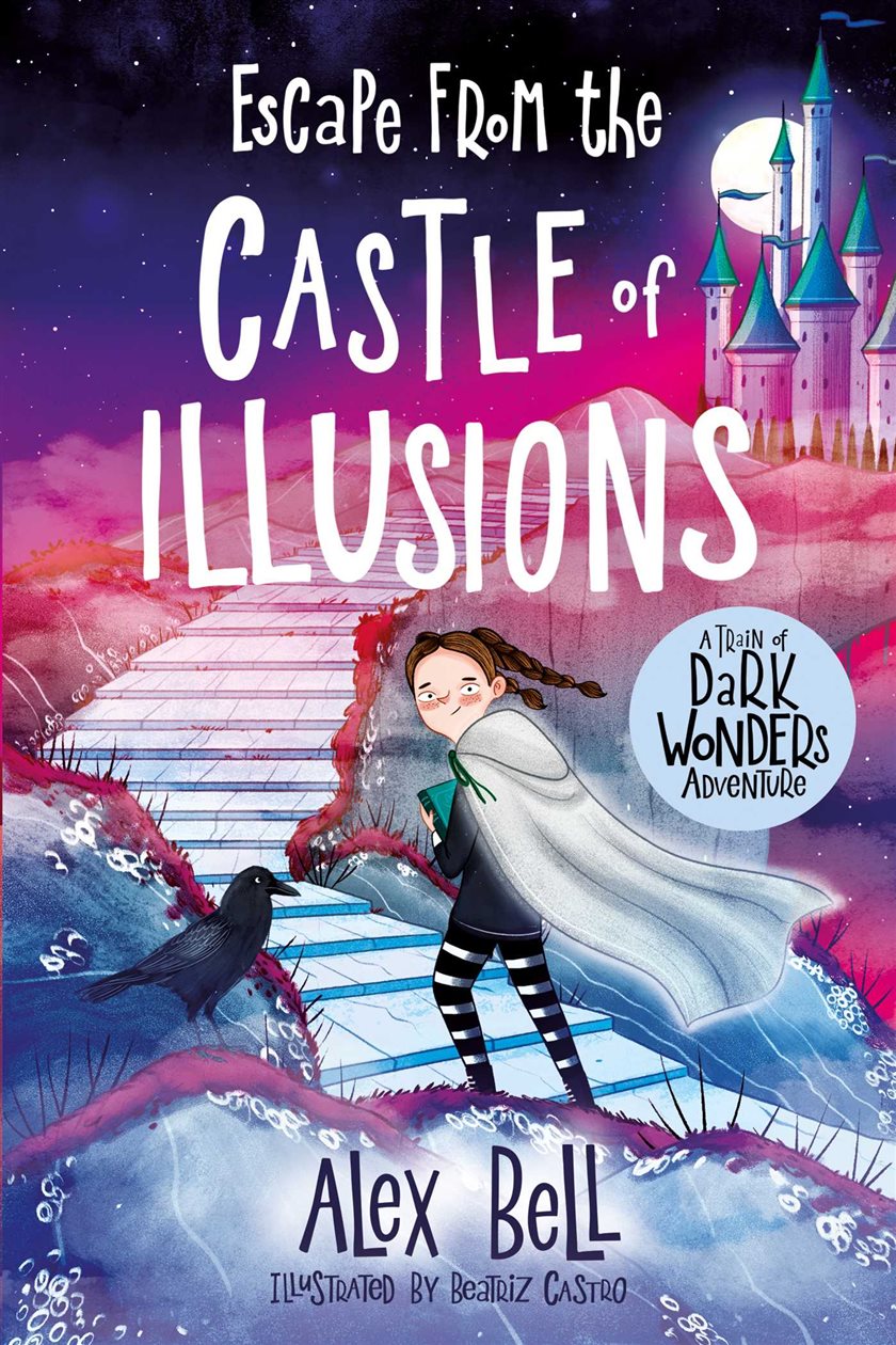 Escape from the Castle of Illusions by Alex Bell (ebook)