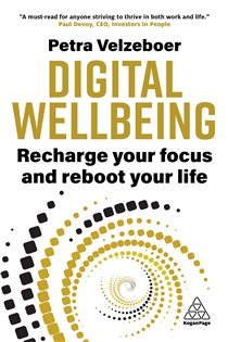 Book cover: Digital Wellbeing, by Petra Velzeboer (preview)