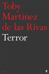 Book cover: Terror, by Toby Martinez de las Rivas (preview)