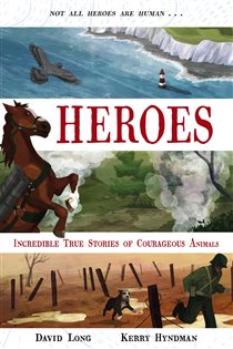 Book cover: Heroes, by David Long (preview)