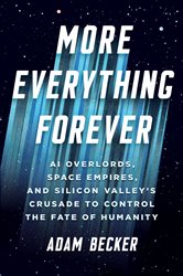 Book cover: More Everything Forever, by Adam Becker (preview)