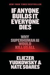 Book cover: If Anyone Builds It, Everyone Dies, by Eliezer Yudkowsky (preview)