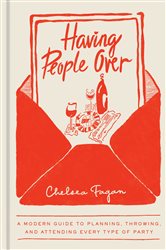 Book cover: Having People Over, by Chelsea Fagan (preview)