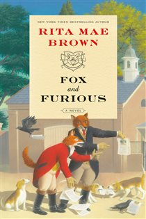 Book cover: Fox and Furious, by Rita Mae Brown (preview)